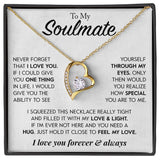 Gift for Soulmate "Through My Eyes" Necklace