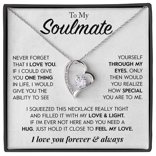 Gift for Soulmate "Through My Eyes" Necklace