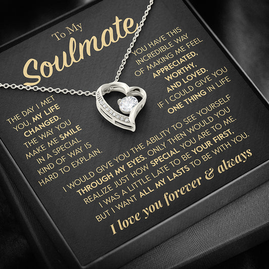 Gift for Soulmate "All of my Lasts" Necklace