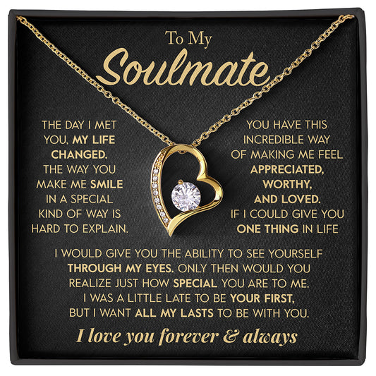 Gift for Soulmate "All of my Lasts" Necklace